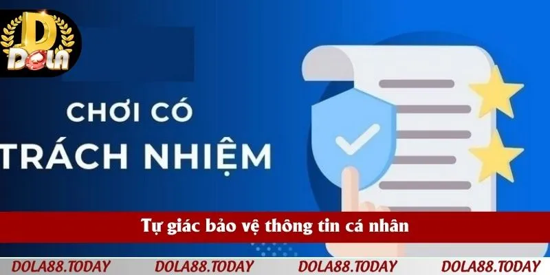 Tự giác bảo vệ thông tin cá nhân